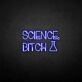 'Science-bxxxh' neon sign