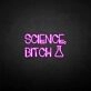 'Science-bxxxh' neon sign