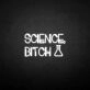 'Science-bxxxh' neon sign
