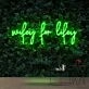 Wifey For Lifey Neon Sign for Romantic and Loving Decor