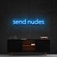 Send Nudes Neon Sign for Bold and Playful Spaces