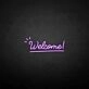 'Welcome 2' neon sign