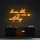 Dance Like No Ones Watching Neon Sign for Fun and Motivational Spaces
