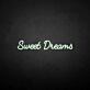 'Sweet dream' neon sign