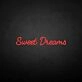 'Sweet dream' neon sign