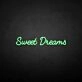 'Sweet dream' neon sign