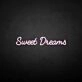 'Sweet dream' neon sign