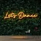 Let's Dance Neon Sign for Dance Studios and Fun Spaces
