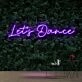 Let's Dance Neon Sign for Dance Studios and Fun Spaces