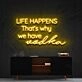 Life Happens That's Why We Have Vodka Neon Sign for Bars and Pubs