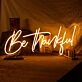 Be Thankful Neon Sign for Positive and Inspirational Spaces