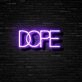 Dope Neon Sign for Stylish and Modern Spaces