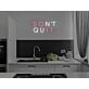 Don't Quit Do It Neon Sign for Motivational and Inspirational Spaces