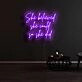 She Believed She Could So She Did Neon Sign for Inspirational Spaces