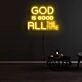 God Is Good All The Time Neon Sign for Spiritual and Positive Spaces