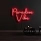 Paradise Vibe Neon Sign for Tropical and Relaxing Spaces