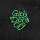 Girls Don't Cry Neon Sign for Positive and Empowering Spaces