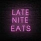 Late Night Eats Neon Sign for Night Owls and Fun Spaces