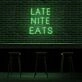Late Night Eats Neon Sign for Night Owls and Fun Spaces