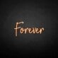 'Forever' neon sign