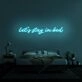 Let's Stay In Bed V1 Neon Sign for Cozy and Relaxing Spaces