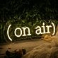 On Air V1 Neon Sign for Studios and Broadcasting Spaces