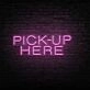 Pick up Here Neon Sign for Cafes and Restaurants