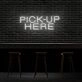 Pick up Here Neon Sign for Cafes and Restaurants