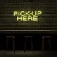 Pick up Here Neon Sign for Cafes and Restaurants