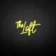 'The loft' neon sign