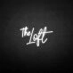'The loft' neon sign