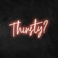 Thirsty Neon Sign v2 for Bars and Social Spaces