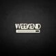 'Weekend' neon sign