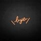 'Bye' neon sign