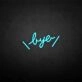 'Bye' neon sign