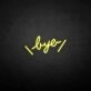 'Bye' neon sign