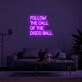 Follow The Call Of The Disco Ball Neon Sign for Fun and Party Spaces