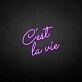 C'est la vie' neon sign