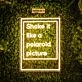 Shake It Like A Polaroid Picture Neon Sign for Fun and Playful Spaces
