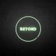 Beyong Neon Sign