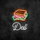 Deli Sandwich Neon Sign for Food Lovers and Cafes