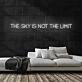 The Sky is Not the Limit Neon Sign for Inspirational and Motivational Spaces