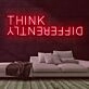 Think Differently Neon Sign for Inspirational and Creative Spaces