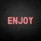 'Enjoy' neon sign