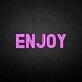 'Enjoy' neon sign