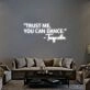Trust Me You Can Dance Neon Sign for Fun and Social Spaces