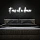 It Was All A Dream Neon Sign for Inspirational and Positive Spaces