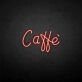 Caffè' neon sign