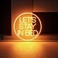 Let's Stay in Bed Neon Sign for Cozy and Relaxing Spaces