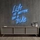 Life Is Better On A Bike Neon Sign for Fitness and Adventure Enthusiasts
